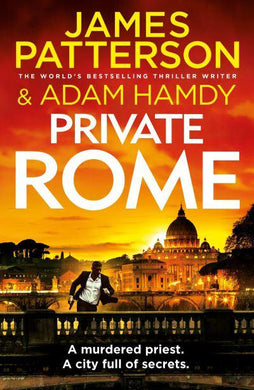 Private 18: Rome - James Patterson