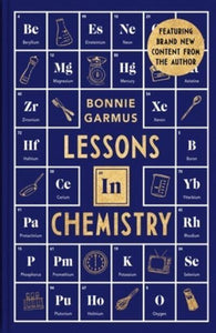 Lessons In Chemistry LIMITED EDITION - Bonnie Garmus