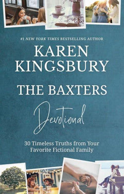 Baxters Devotional, The - Karen Kingsbury