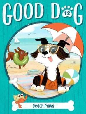 Good Dog 12: Beach Paws - Cam Higgins