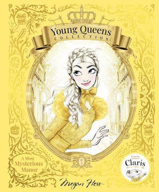 Young Queens Collection 01: A Most Myste - Megan Hess