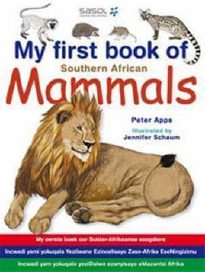 My First Book: SA Mammals - Peter Apps