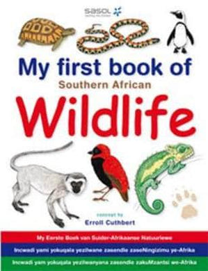 My First Book of SA Wildlife - Sasol