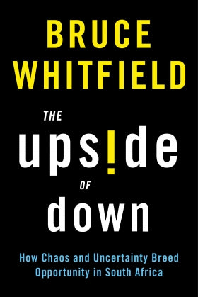 Upside of Down The - Bruce Whitfield