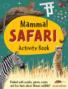 Mammal Safari Activity Book - Helene Booyens