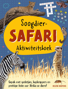 Soogdier-Safari Aktiwiteitsboek - Helene Booyens