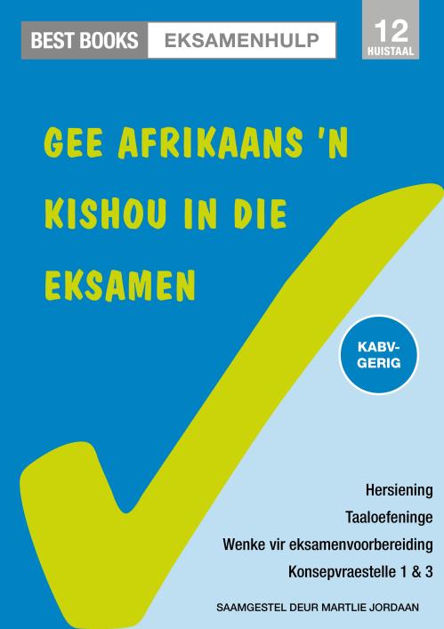 BB Eksamenhulp: Gr 12 Afrikaans vir HT - Martlie Jordaan