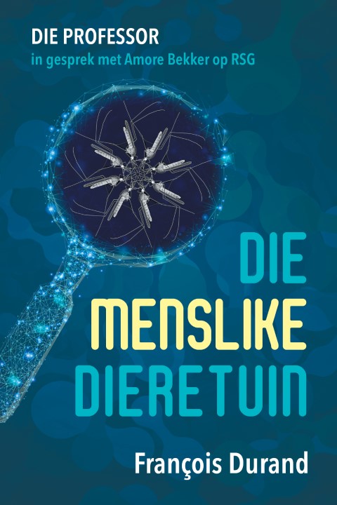 Menslike Dieretuin, Die - Francois Durand