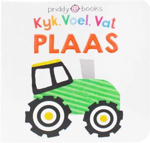 Kyk, Voe, Vat Plaas - Priddy Books