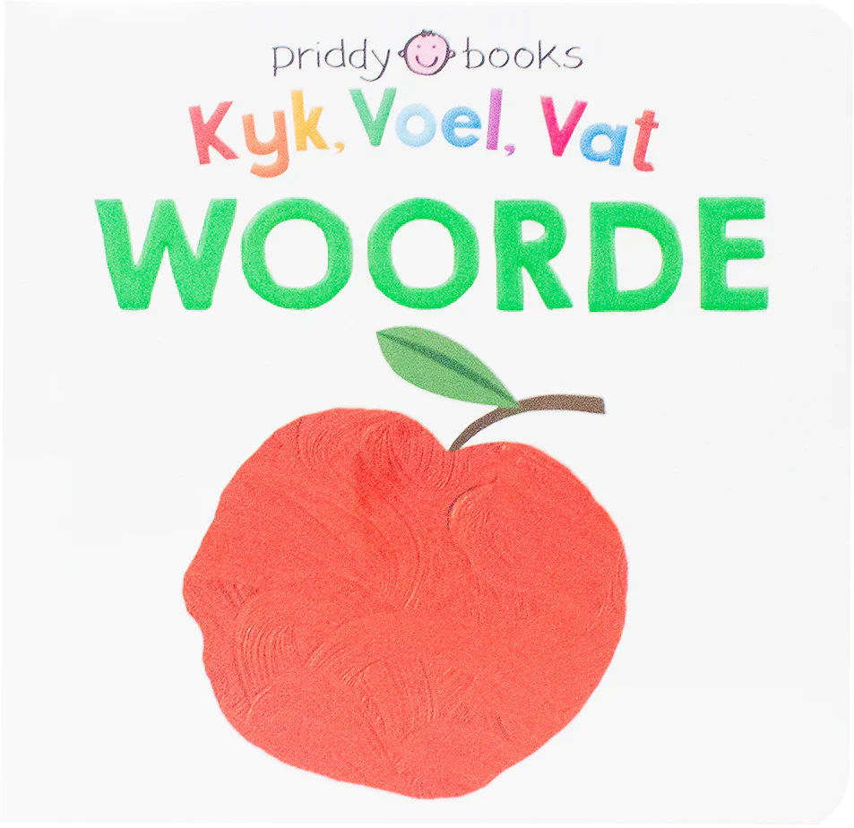 Kyk, Voel, Vat Woorde - Priddy Books