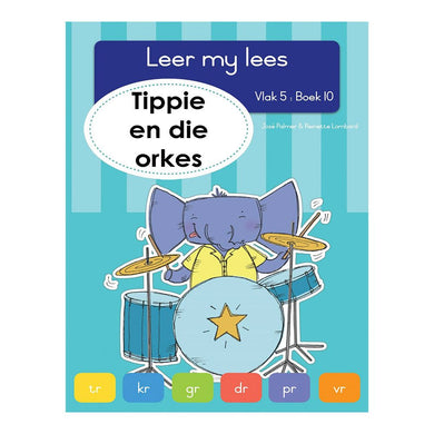 Leer my lees V5 10: Tippie en die orkes - J & Lombard, R Palmer