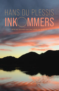 Inkommers - Hans Du Plessis