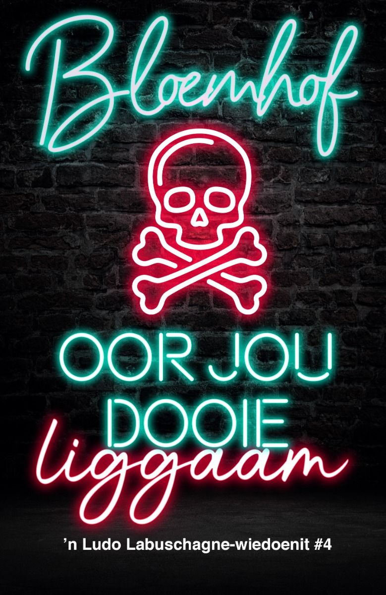 Ludo 04: Oor Jou Dooie Liggaam - Francois Bloemhof