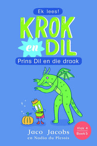 Krok En Dil V4 05: Prins Dil En Die Draa - Jaco Jacobs