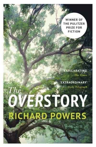 Overstory The - Richard Powers