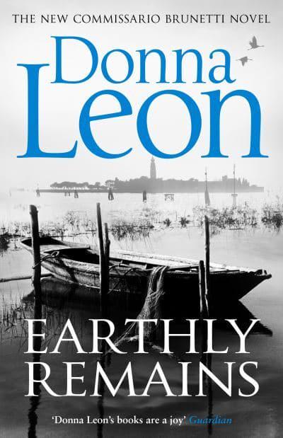 Brunetti 26: Earthly Remains - Donna Leon