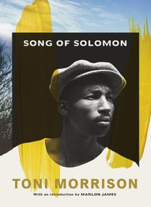 Vintage Classics: Song of Solomon - Toni Morrison