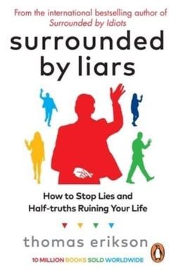 Surrounded By Liars - Thomas Erikson