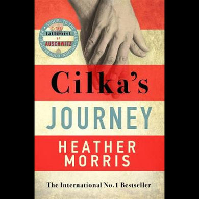 Cilka's Journey (PB) - Heather Morris