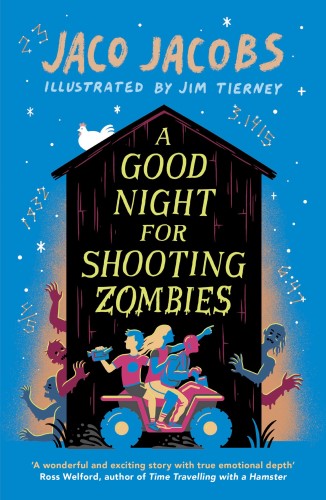 Good night for shooting zombies A - Jaco Jacobs