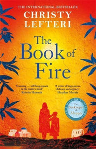 Book of Fire, The - Christy Lefteri