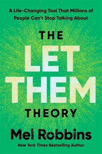 Let Them Theory - Mel Robbins