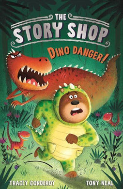 Story Shop 03: Dino Danger - Tracey Corderoy