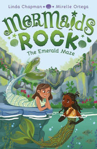 Mermaids Rock 05: Emerald Maze - Linda Chapman