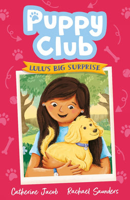 Puppy Club 01: Lulu's Surprise - Catherine Jacob