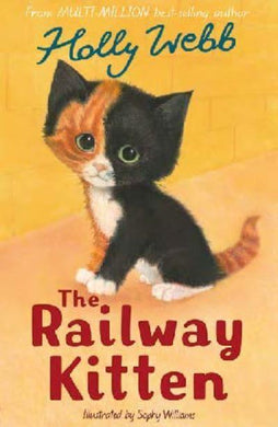 Animal Stories 55: Railway Kitten - Holly Webb