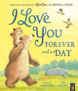 I Love You Forever And A Day - Amelia Hepworth