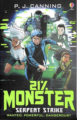 21% Monster 03: Serpent Strike - P.J Canning