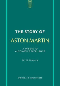 Story Of Aston Martin - Peter Tomalin