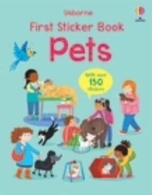 First Sticker Book: Pets - Usborne