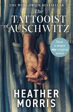 Tattooist Of Auschwitz TV Tie-in - Heather Morris