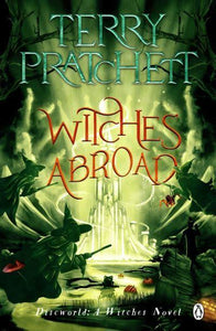 DW Witches 12: Witches Abroad - Terry Pratchett