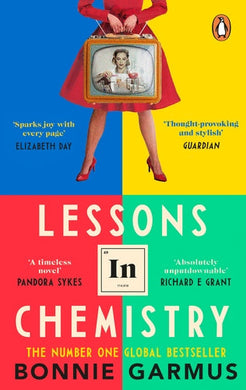 Lessons In Chemistry - Bonnie Garmus