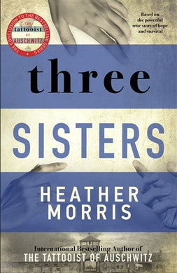 Three Sisters - Heather Morris