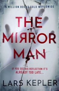 Mirror Man - Lars Kepler