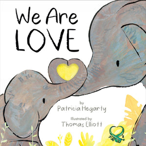 We Are Love - Patricia Hegarty