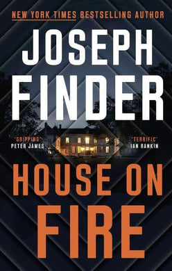 House on Fire - Joseph Finder