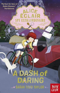 Alice Eclair 04: Dash of Daring - Sarah Todd Taylor