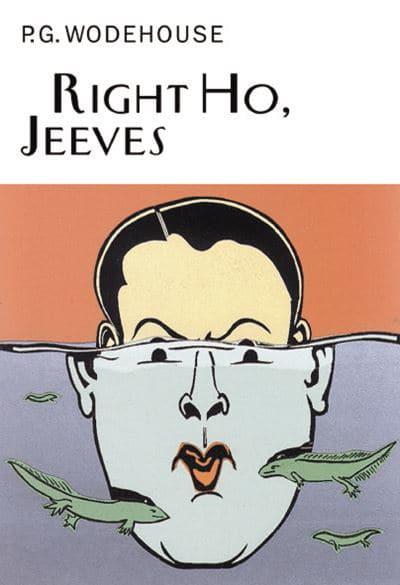 Right Ho, Jeeves - P.G. Wodehouse