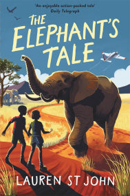 White Giraffe 04: Elephant's Tale - Lauren St John