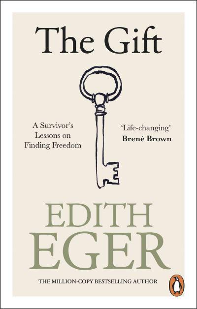 Gift, The - Edith Eger