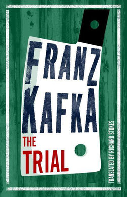 Alma Classics: Trial The - Franz Kafka