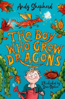 Boy Who Grew Dragons (#1) - Andy Shepherd