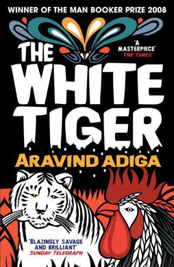 White Tiger - Aravind Adiga