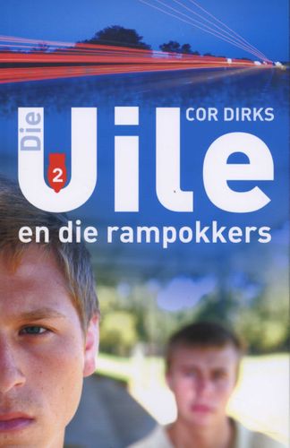 Die Uile 02: En die Rampokkers - Cor Dirks