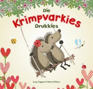 Krimpvarkies: Drukkies - Fantasi